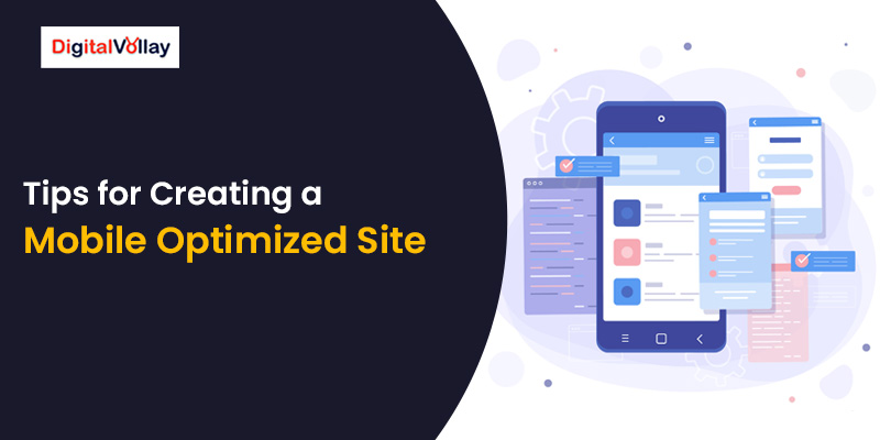 Tips for Creating a Mobile Optimized Site