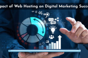 Impact of Web Hosting on Digital Marketing