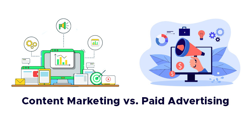 Content Marketing vs. Paid Advertising