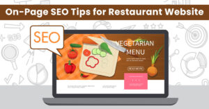 On-Page SEO Tips for Restaurant Websites