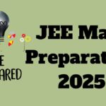 JEE Main Preparation 2025