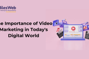 The Importance of Video Marketing